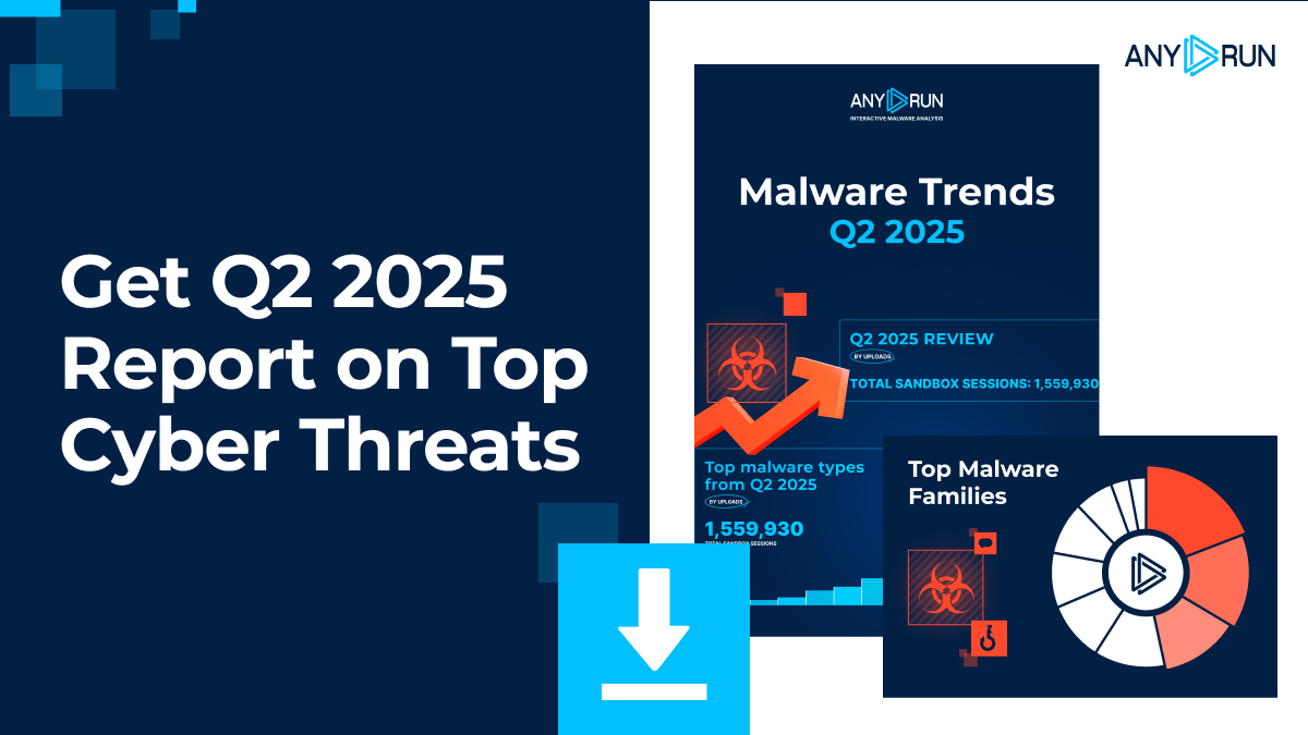 Malware Trends Report, Q2 2025: Know the Key Risks to Your Business ...