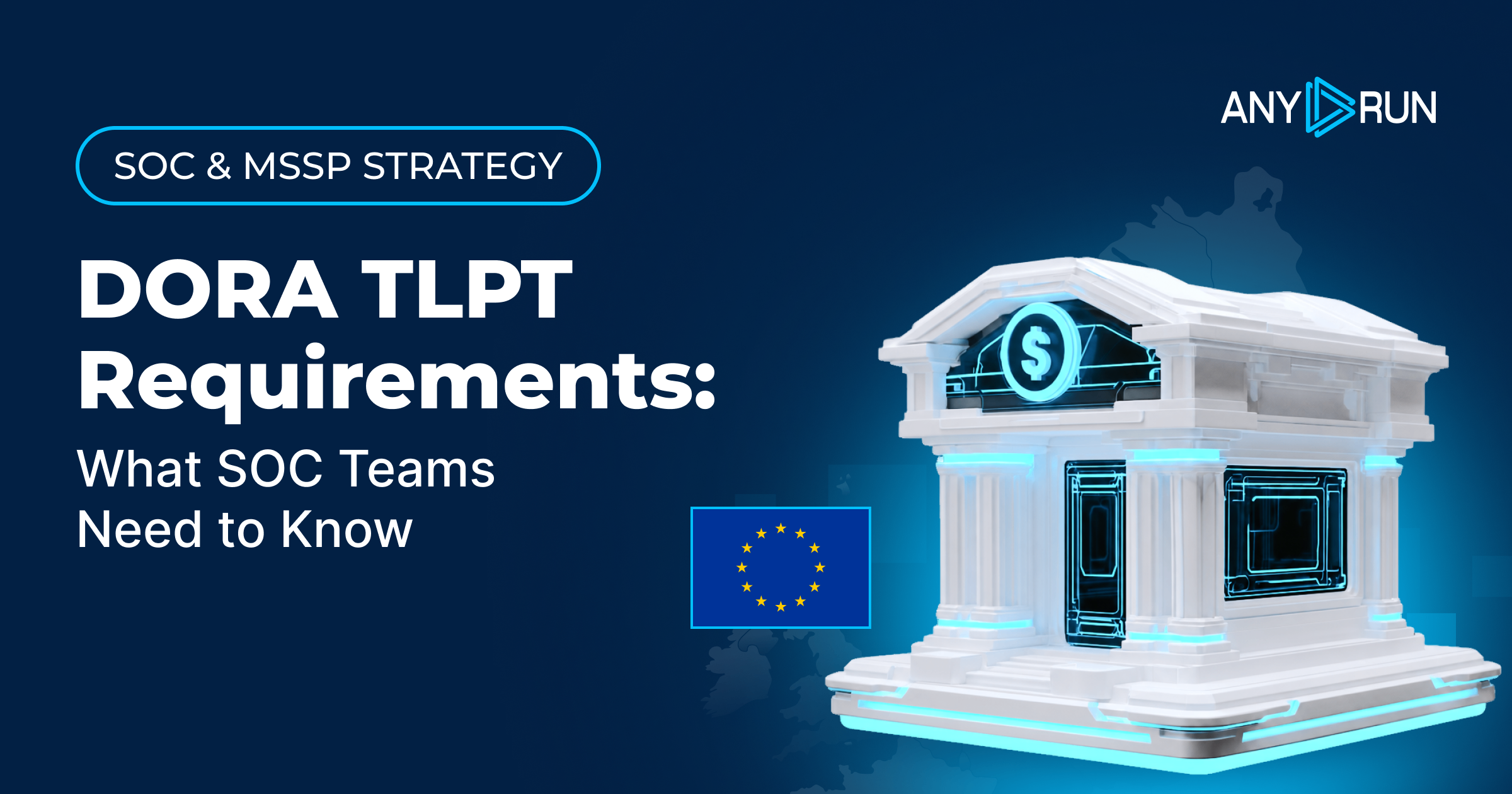 Intelligent Analysts DORA TLPT Requirements: Where Threat Intelligence Fits